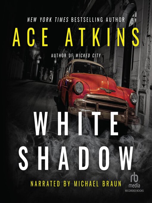 Title details for White Shadow by Ace Atkins - Wait list